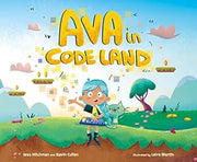 Cover of Ava in Code Land by Jess Hitchman and Gavin Cullen.